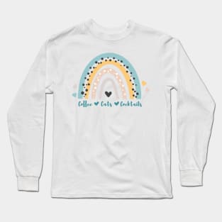 Coffee Cats Cocktails Long Sleeve T-Shirt